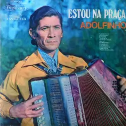 Capa do disco Estou na praça, de Adolfinho