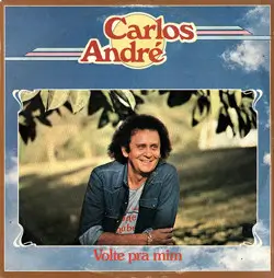 Capa do disco Volte pra mim, de Carlos André