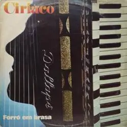 Capa do disco Forró em brasa, de Ciriaco