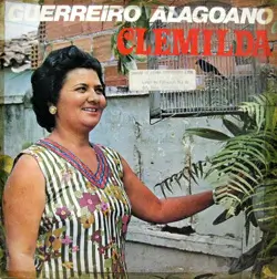 Capa do disco Guerreiro alagoano, de Clemilda