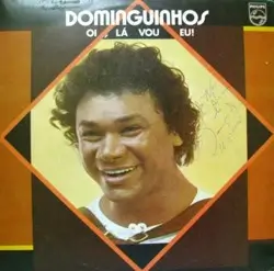 Capa do disco Oi, lá vou eu, de Dominguinhos