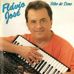 Capa do disco Filho do dono, de Flávio José
