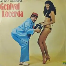 Capa do disco Me dê o gravador, de Genival Lacerda