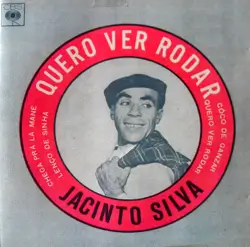 Capa do disco Quero ver rodar, de Jacinto Silva