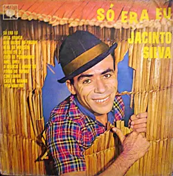 Capa do disco Só era eu, de Jacinto Silva