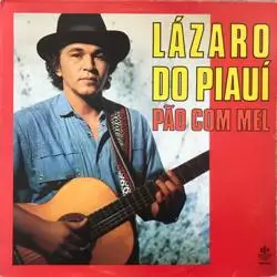 Capa do disco Pão com mel, de Lázaro do Piauí