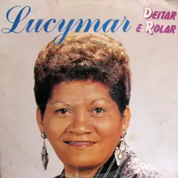 Capa do disco Deitar e rolar, de Lucymar