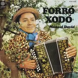 Capa do disco Forró xodó, de Manoel David