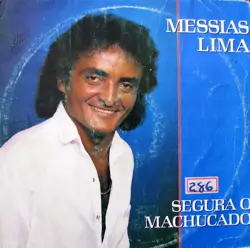 Capa do disco Segura o machucado, de Messias Lima