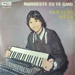 Capa do disco Nordeste, eu te amo, de Oswaldo Silva