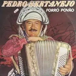 Capa do disco Forró povão, de Pedro Sertanejo