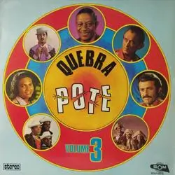 Capa do disco Quebra pote, Volume 3, de Coletânea