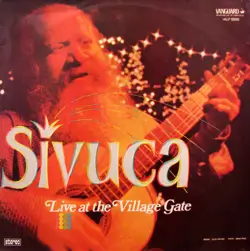 Capa do disco Live at the Village Gate, de Sivuca