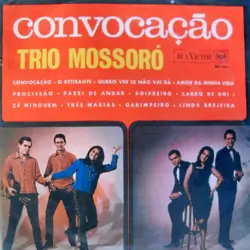 Capa do disco Convocação, de Trio Mossoró