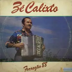 Capa do disco Forrozão 88, de Zé Calixto