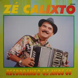 Capa do disco Recordando os anos 60, de Zé Calixto