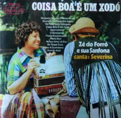 Capa do disco Coisa boa é um xodó, de Zé do Forró