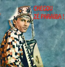 Capa do disco Chegou Zé Paraíba, de Zé Paraíba