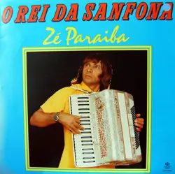 Capa do disco O rei da sanfona, de Zé Paraíba