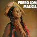 Forró com malícia