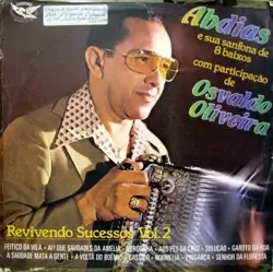 Capa do disco Revivendo sucessos vol. 2, de Abdias e sua sanfona de 8 baixos