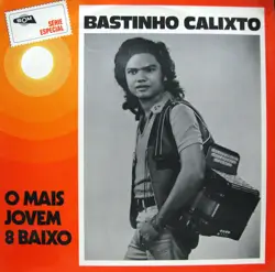 Capa do disco O mais jovem 8 baixo, de Bastinho Calixto