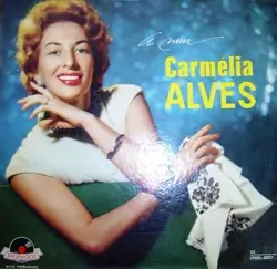 Capa do disco A nossa Carmélia Alves, de Carmélia Alves