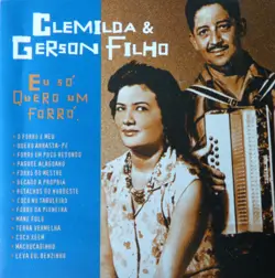 Capa do disco Eu só quero um forró, de Clemilda, Gerson Filho