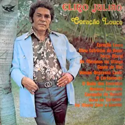 Capa do disco Coração louco, de Elino Julião