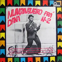 Capa do disco Mungangueiro pra daná nº 2, de Genival Lacerda
