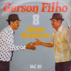Capa do disco 8 Baixos brasileiros, Volume 10, de Gerson Filho