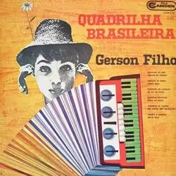 Capa do disco Quadrilha brasileira, de Gerson Filho