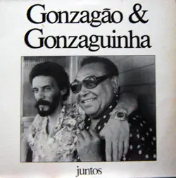 Capa do disco Gonzagão e Gonzaguinha - Juntos, de Gonzagão, Gonzaguinha
