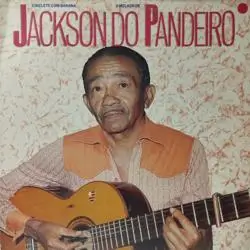 Capa do disco Chiclete com banana: O melhor de Jackson do Pandeiro, de Jackson do Pandeiro