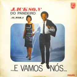 Capa do disco E vamos nós, de Almira Castilho, Jackson do Pandeiro