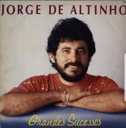 Capa do disco Grandes sucessos de Jorge de Altinho, de Jorge de Altinho