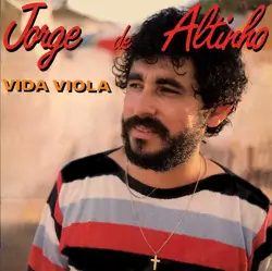 Capa do disco Vida viola, de Jorge de Altinho