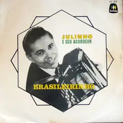Capa do disco Brasileirinho, de Julinho e seu Acordeon