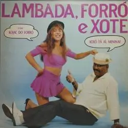 Capa do disco Lambada, forró e xote, de Kojac do Forró