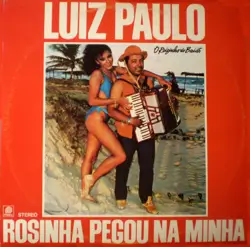 Capa do disco Rosinha pegou na minha, de Luiz Paulo