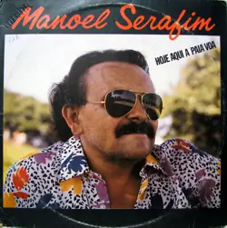 Capa do disco Hoje aqui a paia voa, de Manoel Serafim