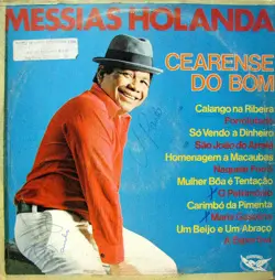 Capa do disco Cearense do bom, de Messias Holanda