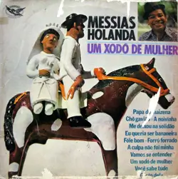 Capa do disco Um xodó de mulher, de Messias Holanda
