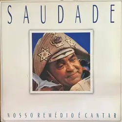 Capa do disco Saudade nosso remédio é cantar - Homenagem a Luiz Gonzaga, de Cesar Mendes, Orlando Silveira, Roberto Mendes