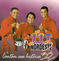 Capa do disco Cantam sua história 35 anos, de Os 3 do Nordeste