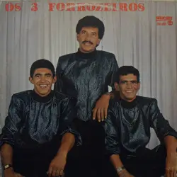Capa do disco De bom pra melhor, de Os 3 Forrozeiros