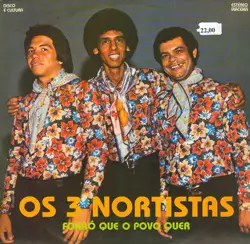 Capa do disco Forró que o povo quer, de Os 3 Nortistas