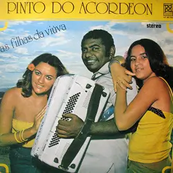 Capa do disco As filhas da viúva, de Pinto do Acordeon