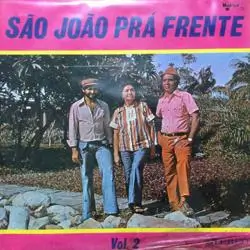Capa do disco São João pra frente - Vol. 2, de Coletânea