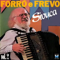 Capa do disco Forró e Frevo, Volume 2, de Sivuca